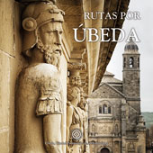 Rutas por Úbeda - Edición 2024